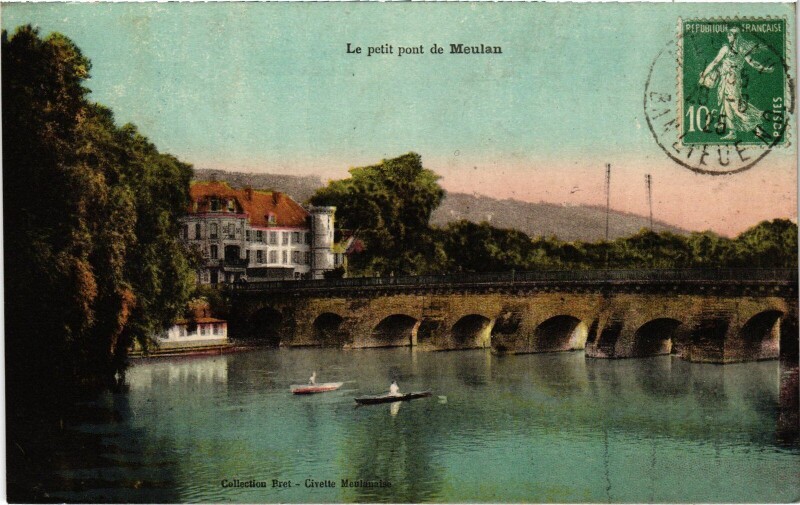 Carte postale ancienne Meulan Le Petit Pont