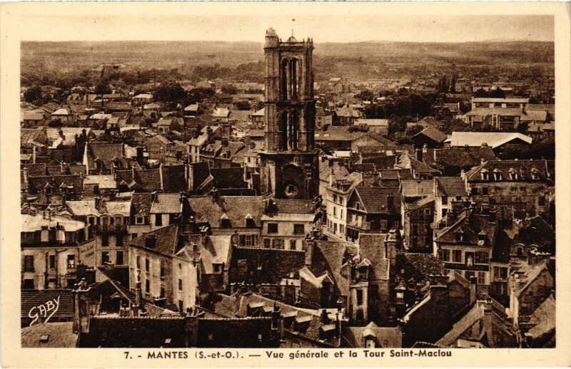 Carte postale ancienne Mantes-la-Jolie Tour Saint-Maclou - Vue Generale à Mantes-la-Jolie