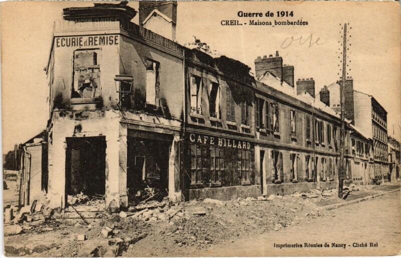 Carte postale ancienne Creil Maison bombardé Guerre à Creil