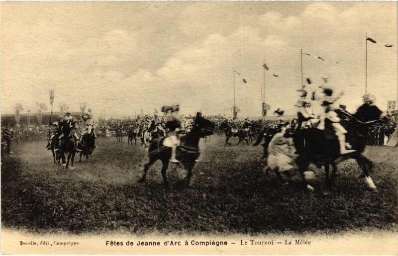 Carte postale ancienne Compiegne Fetes de Jeanne d'Arc Le Tournoi