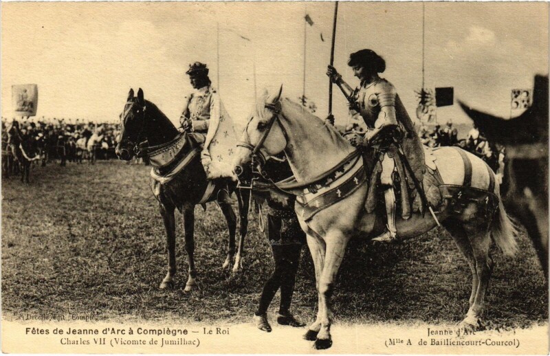 Carte postale ancienne Compiegne Fetes de Jeanne d'Arc Charles Vii