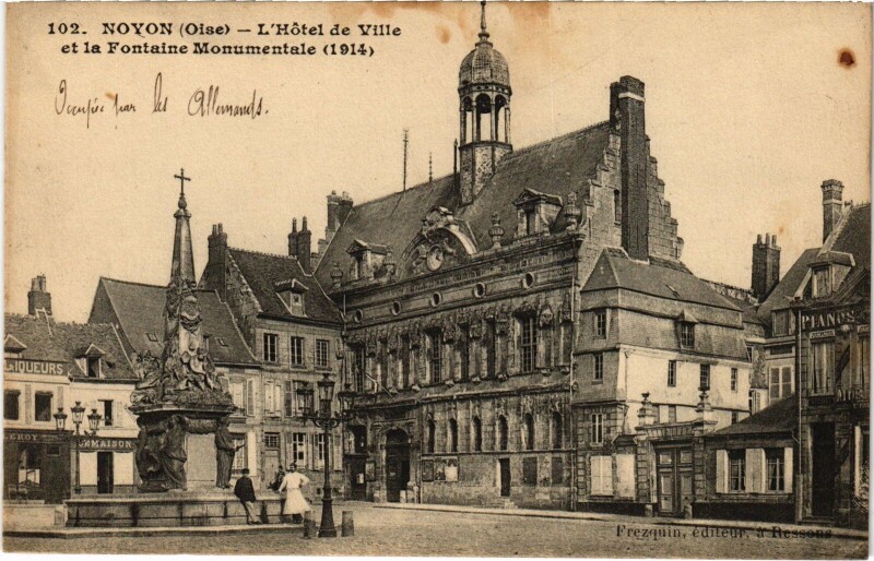 Carte postale ancienne Noyon Hotel de Ville à Noyon