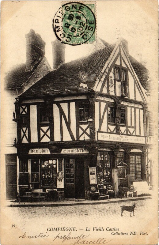 Carte postale ancienne Compiegne Vieille Cassine