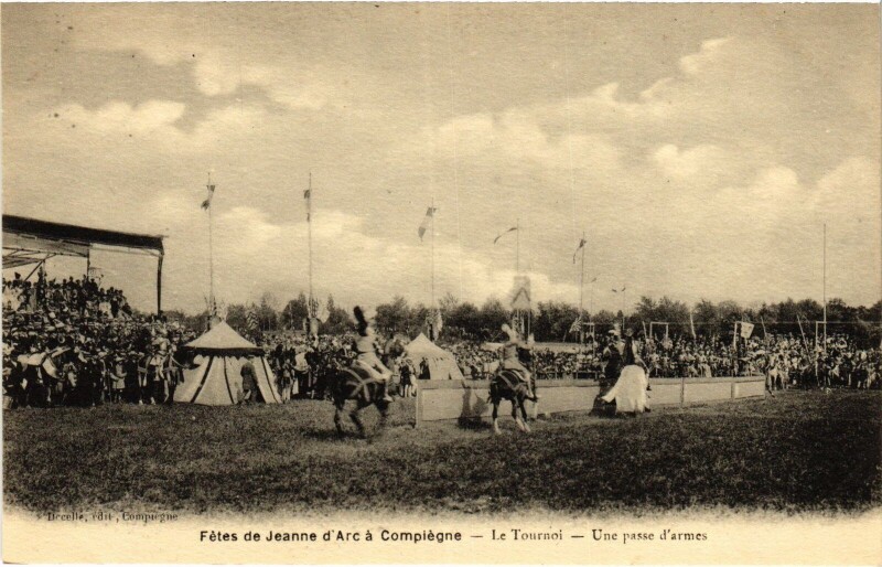 Carte postale ancienne Compiegne Fetes de Jeanne d'Arc Le Tournoi