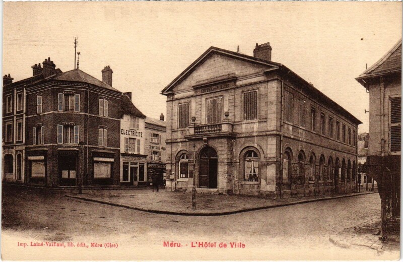 Carte postale ancienne Méru Hotel de Ville à Méru