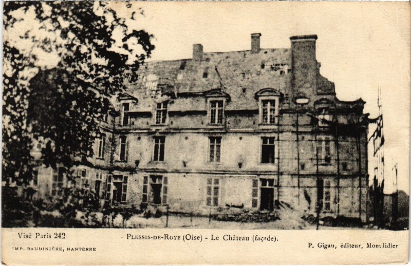 Carte postale ancienne Plessis-de-Roye Le Chateau Guerre à Plessis-de-Roye