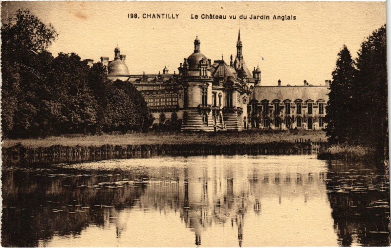 Carte postale ancienne Chateau de Chantilly Jardin Anglais à Antilly