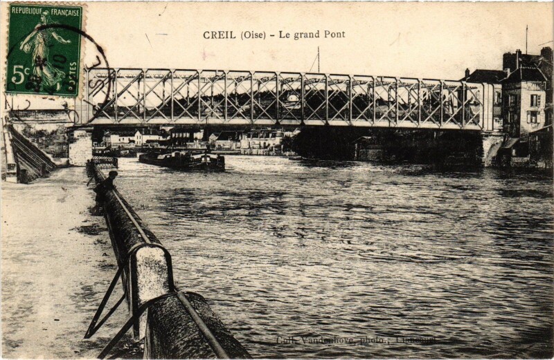Carte postale ancienne Creil Le grand Pont à Creil