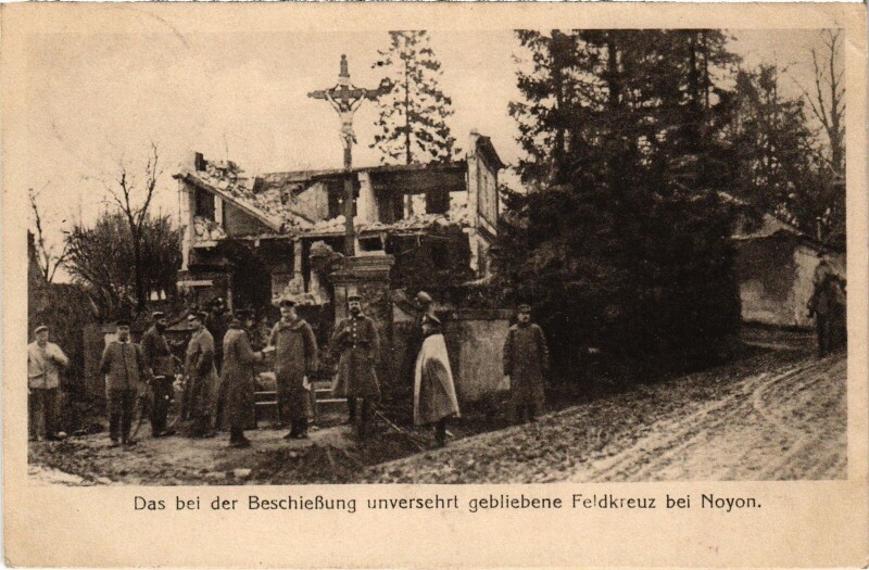 Carte postale ancienne Noyon Feldkreuz Guerre à Noyon