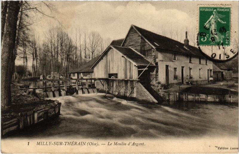 Carte postale ancienne Milly-sur-Thérain Le Moulin d'Argent à Milly-sur-Thérain