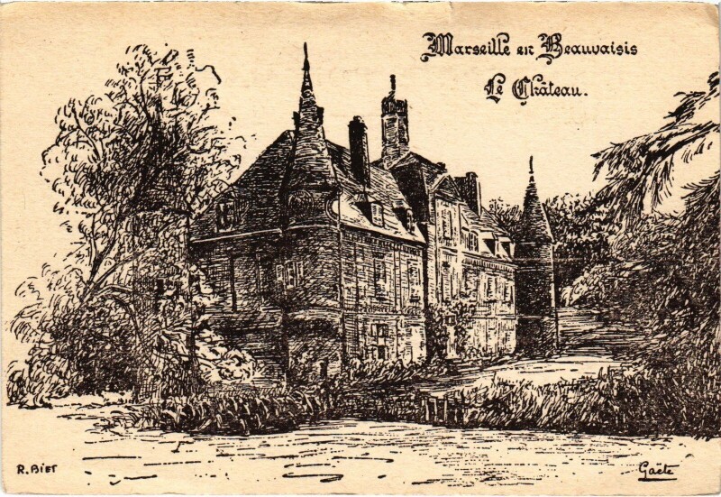 Carte postale ancienne Marseille-en-Beauvais Le Chateau à Beauvais