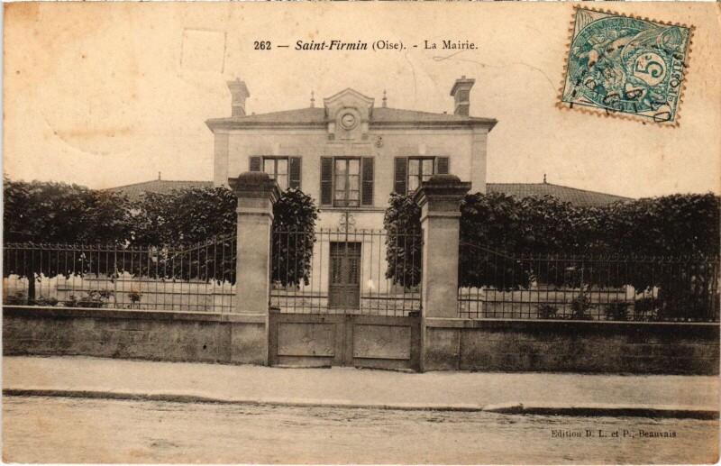 Carte postale ancienne Saint-Firmin La Mairie