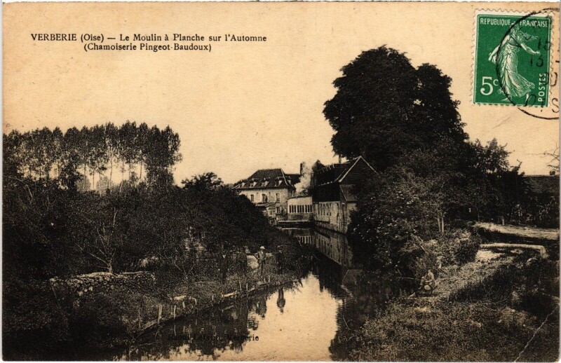 Carte postale ancienne Verberie Le MOulin a Planche à Verberie