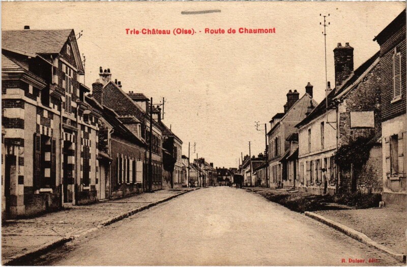 Carte postale ancienne Trie-Chateau Route de Chaumont