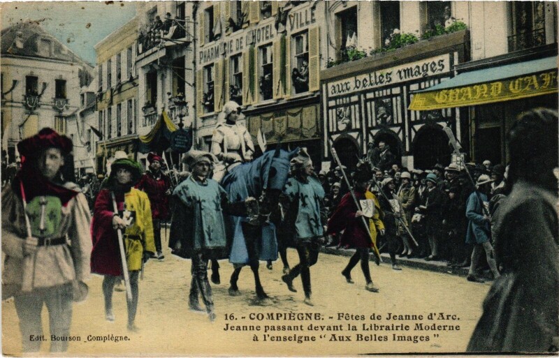 Carte postale ancienne Compiegne Fetes de Jeanne d'Arc Librairie Moderne