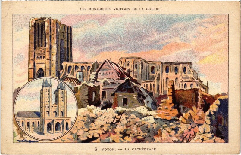 Carte postale ancienne Noyon La Cathédrale Guerre à Noyon