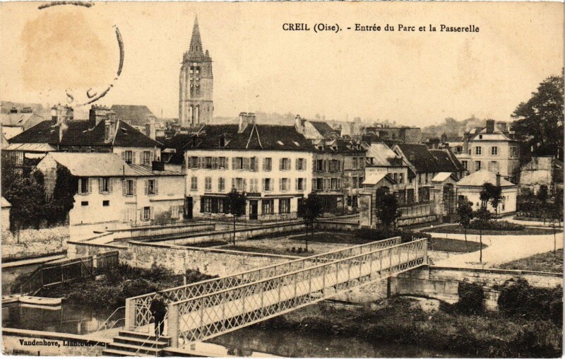 Carte postale ancienne Creil Entrée du Parc Passerelle à Creil