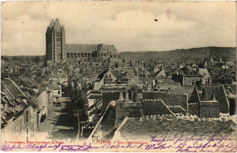 Carte postale ancienne Noyon vue panoramique à Noyon