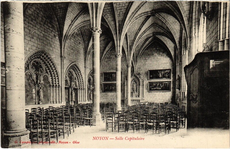 Carte postale ancienne Noyon Salle Capitulaire à Noyon
