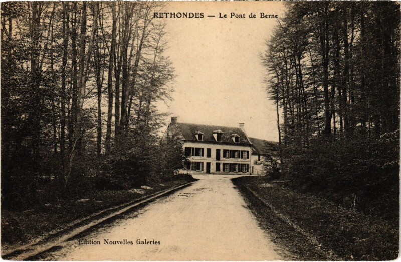 Carte postale ancienne Rethondes Le Pont de Berne à Rethondes