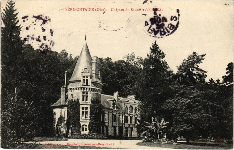 Carte postale ancienne Sérifontaine Le Chateau du Saussart à Sérifontaine