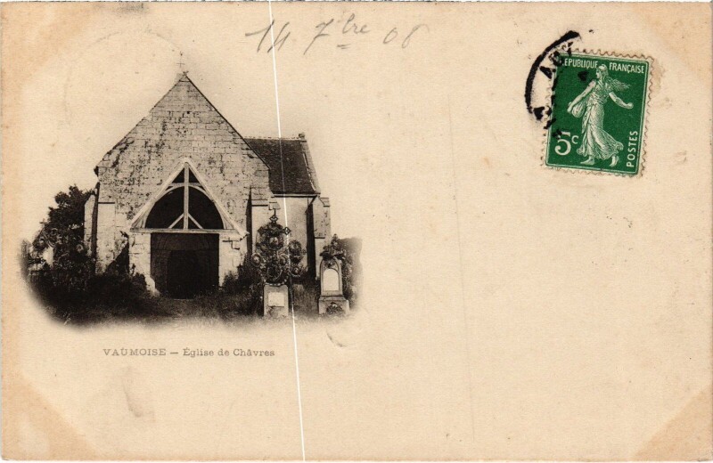 Carte postale ancienne Vaumoise Eglise de Chavres à Vaumoise