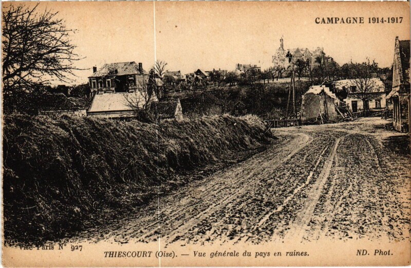 Carte postale ancienne Thiescourt vue générale Guerre à Thiescourt