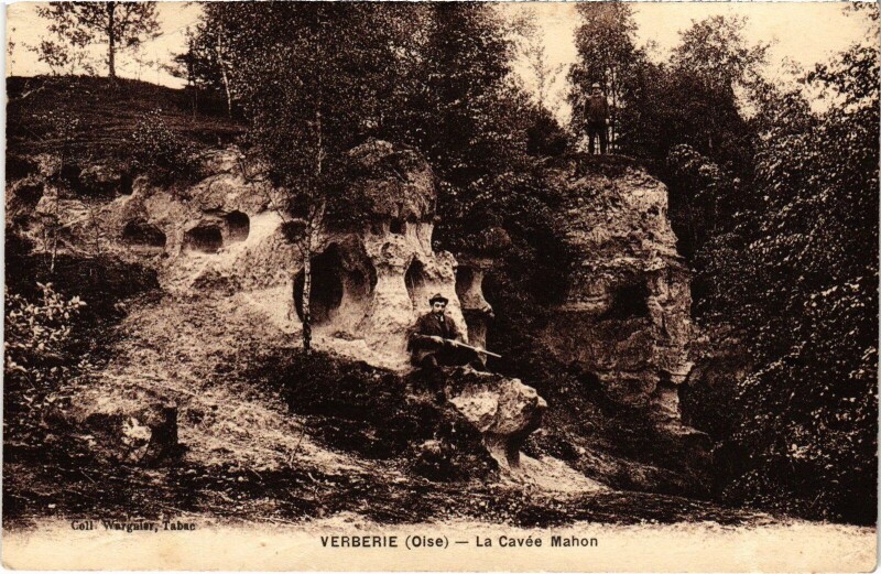 Carte postale ancienne Verberie La Cavée Mahon à Verberie