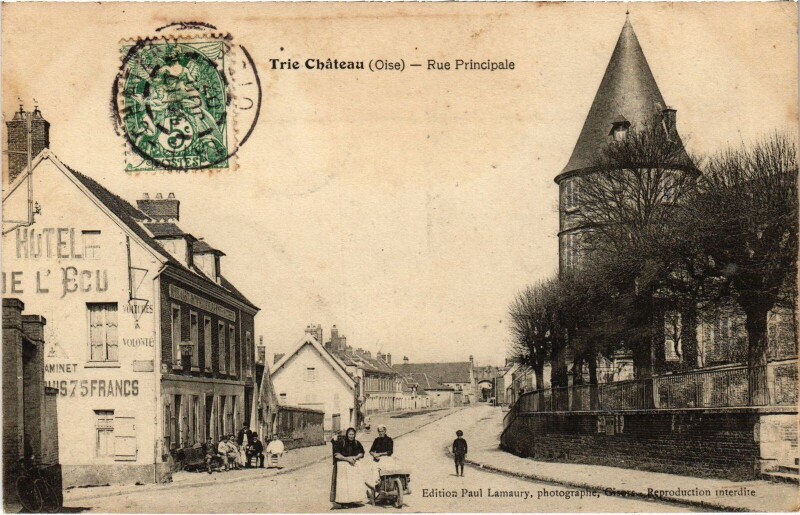 Carte postale ancienne Trie-Chateau rue Principale