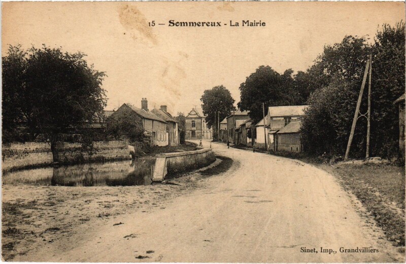 Carte postale ancienne Sommereux La Mairie à Sommereux