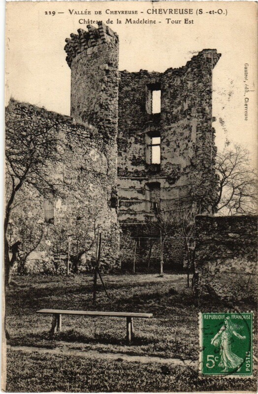 Carte postale ancienne Chevreuse Chateau de la Madeleine - Tour Est à Chevreuse