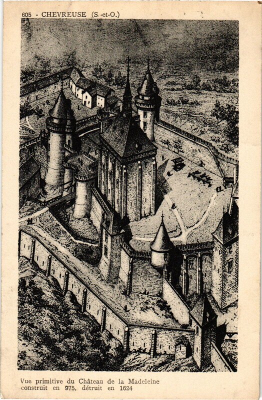 Carte postale ancienne Chevreuse Vue Primitive du Chateau de la Madeleine - 1624 à Chevreuse