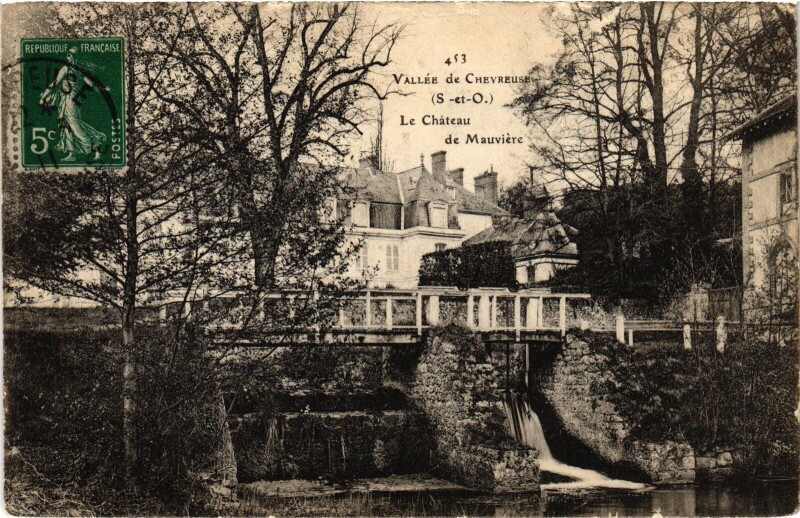Carte postale ancienne Vallee de Chevreuse - Le Chatau de Mauviere à Chevreuse