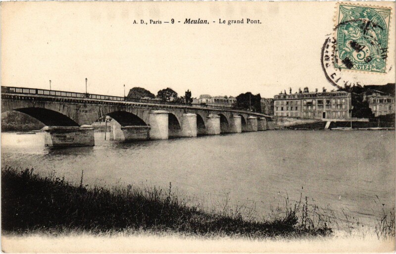 Carte postale ancienne Meulan Le Grand Pont