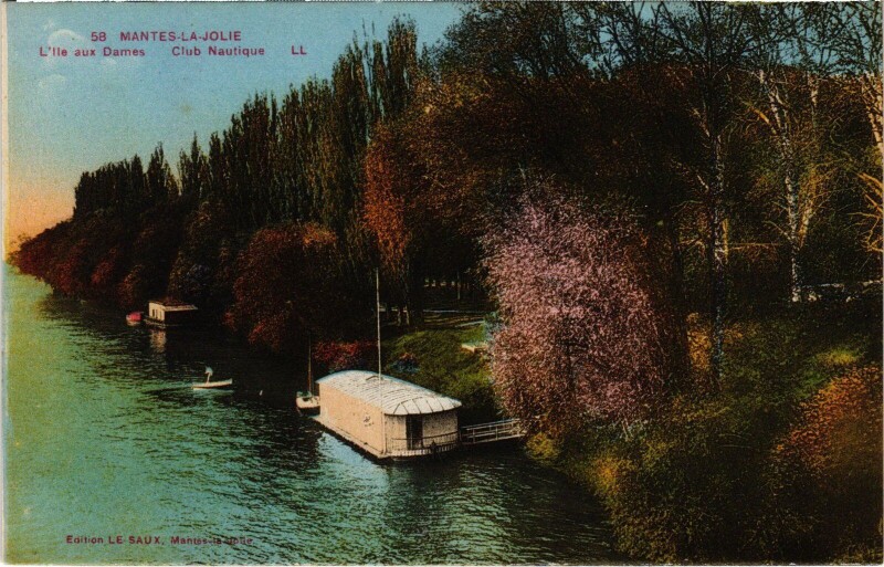 Carte postale ancienne Mantes-la-Jolie L'Ile aux Dames - Club Nautique à Mantes-la-Jolie