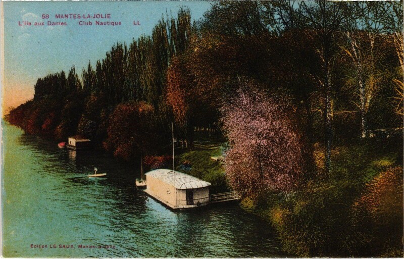 Carte postale ancienne Mantes-la-Jolie L'Ile aux Dames - Club Nautique à Mantes-la-Jolie