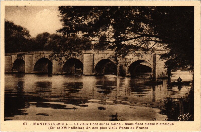 Carte postale ancienne Mantes-la-Jolie Le Vieux Pont sur la Seine à Mantes-la-Jolie