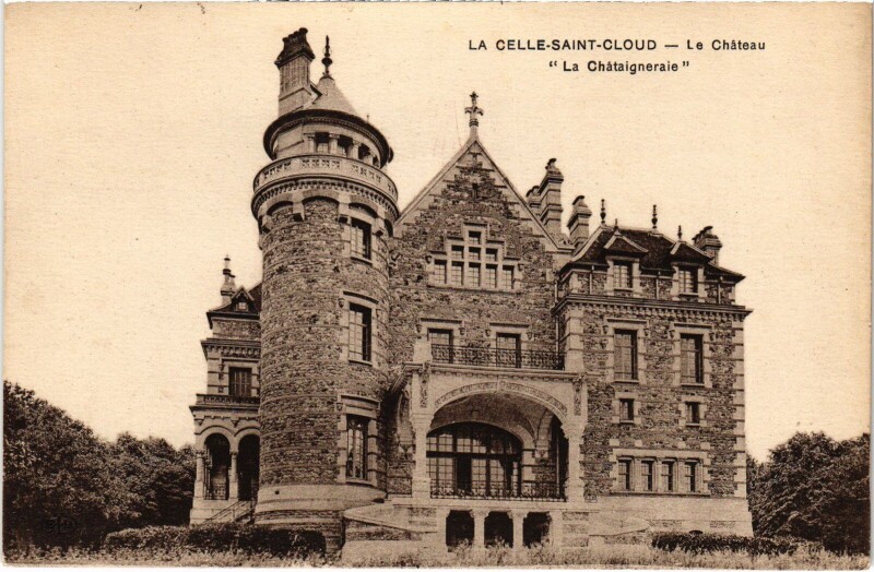 Carte postale ancienne La Celle-Saint-Cloud Chateau La Chataigneraie à La Celle-Saint-Cloud