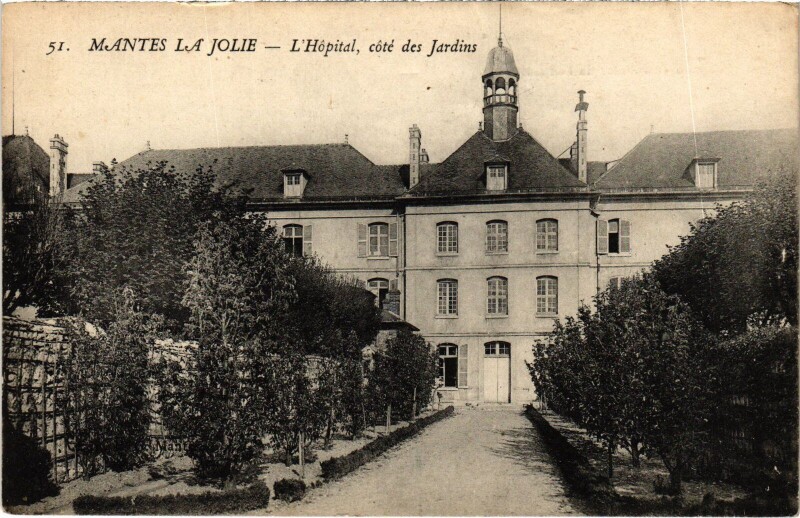 Carte postale ancienne Mantes-la-Jolie L'Hopital - Cote des Jardins à Mantes-la-Jolie