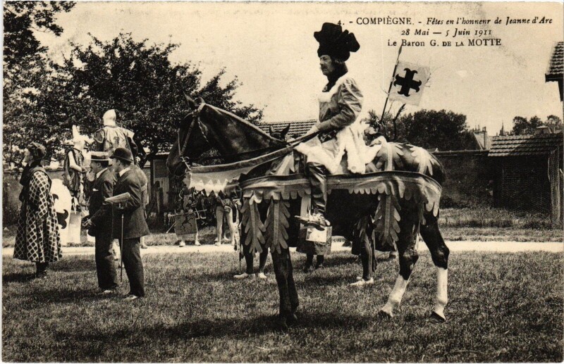 Carte postale ancienne Compiegne Fetes de Jeanne d'Arc Baron G. de la Motte à Baron