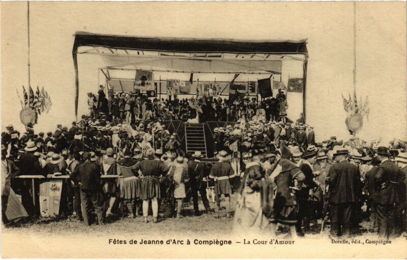 Carte postale ancienne Compiegne Fetes de Jeanne d'Arc Cour d'amour