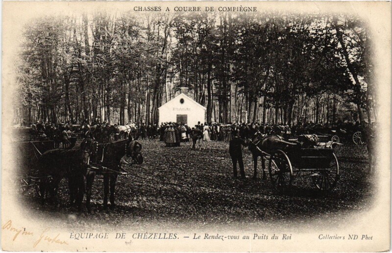Carte postale ancienne Chasse a courre de Compiegne Equipage de Chézelles
