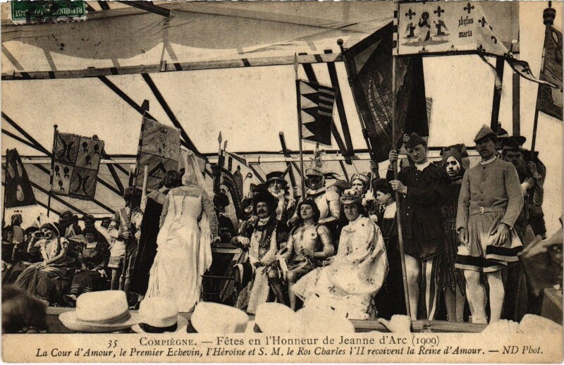 Carte postale ancienne Compiegne Fetes de Jeanne d'Arc Cour d'amour