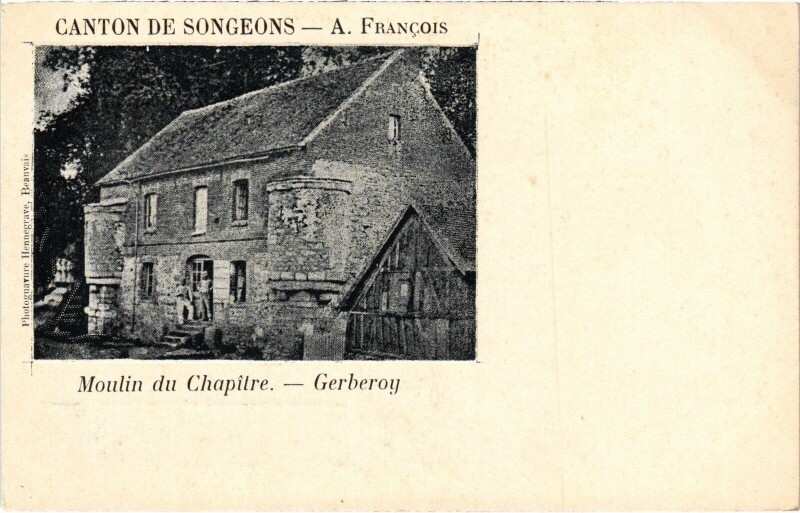 Carte postale ancienne Gerberoy Moulin du Chapitre à Gerberoy