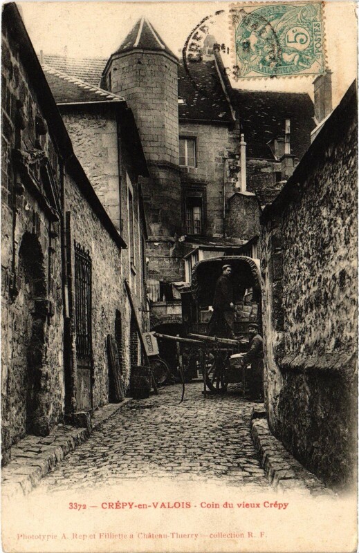 Carte postale ancienne Crépy-en-Valois coin du vieux Crépy à Crépy-en-Valois