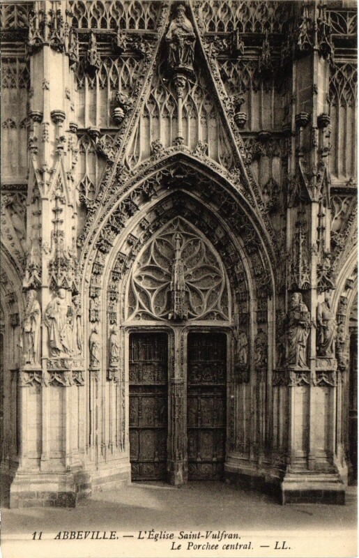 Carte postale ancienne Abbeville Eglise Saint-Vulfran à Abbeville