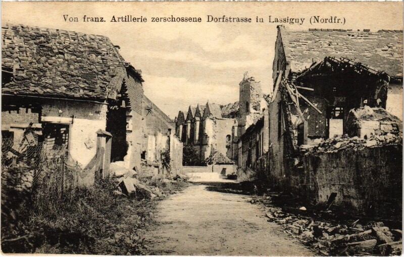 Carte postale ancienne Lassigny Dorfstrasse Guerre à Lassigny