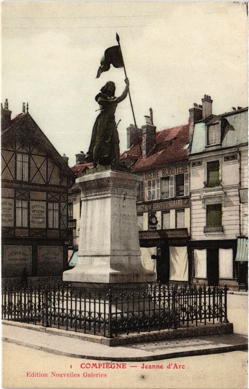 Carte postale ancienne Compiegne Statue de Jeanne d'Arc