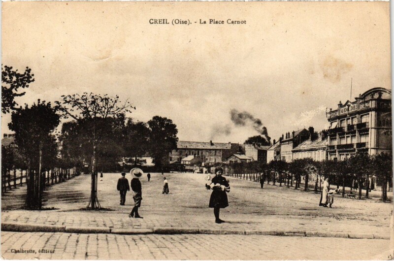 Carte postale ancienne Creil Place Carnot à Creil