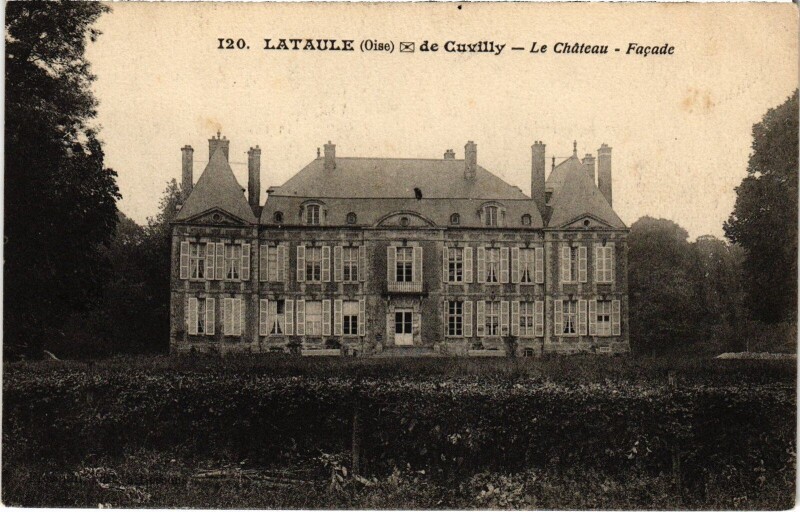 Carte postale ancienne Lataule de Cuvilly Le Chateau à Cuvilly